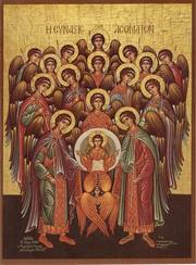 Sfintii Arhangheli Mihail si Gavriil - de la venerarea sfintilor, la cultul ingerilor